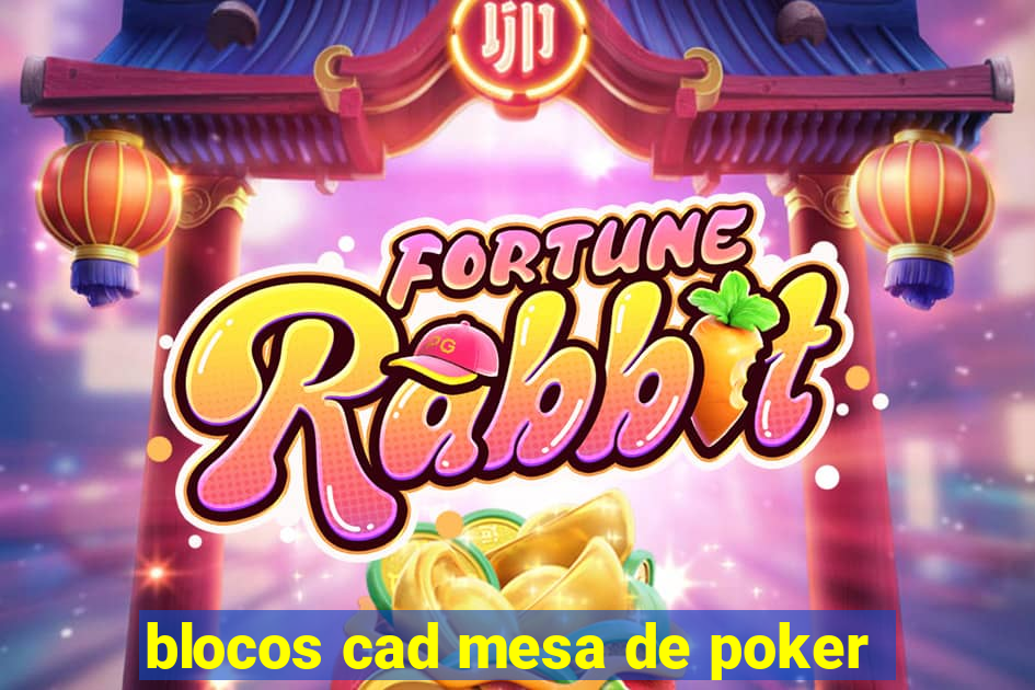 blocos cad mesa de poker